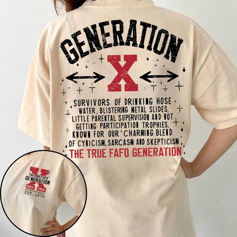 Personalized Gen X We Don't Care Shirt FAFO Casual Cool T-Shirt for GenX and Generation X Fans