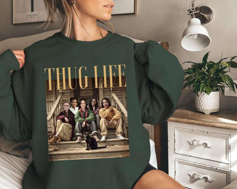 Thug Life Kamala Sweatshirt and Hoodie, Jasmine Crockett Shirt, Women Rights Sweatshirt, Feminist Hoodie, Unisex Shirt