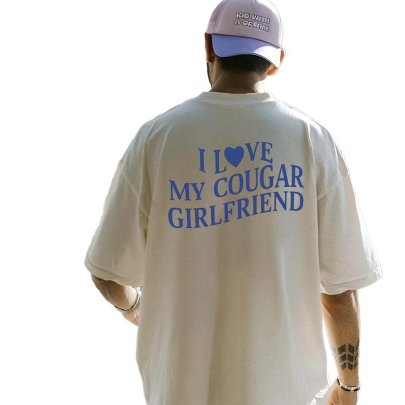 I Love My Cougar Girlfriend Shirt, Shirt For Boyfriend Gift, I Love My Girlfriend Tee, I Heart My Cougar Shirt, Valentines Gift, Classic Unisex T-Shir