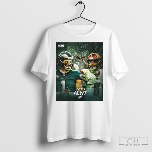 Philadelphia Eagles Vs Washington Commanders Lets Hunt Nfc Championship Game Sunday Poster Shirts
