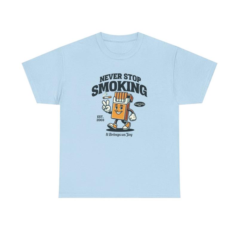 Never Stop Smoking Tee Cotton Menswear Underwear Streetwear