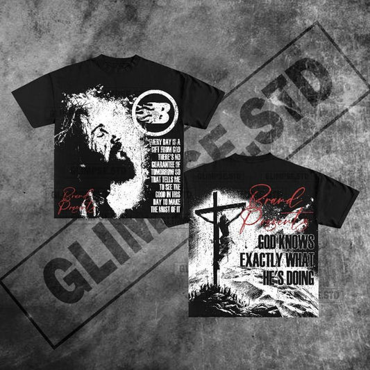 Y2K Graphic God Know Exactly What He's Doing Personalize Printed Tshirt Casual Cotton Crewneck Classic Menswear Soft