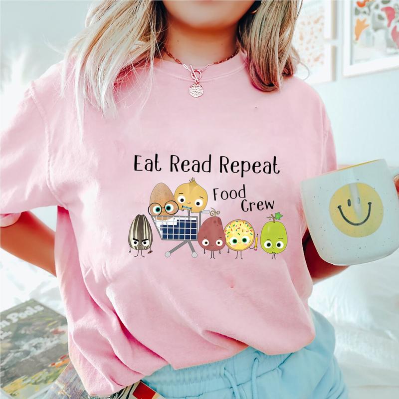 Eat Read Repeat Teacher T-Shirts, Cool Bean The Good Egg Summer Teacher Shirts, Bad Seed Smart Cookie Sour Grape Teacher Gifts, Food Crew Shirt, Teach