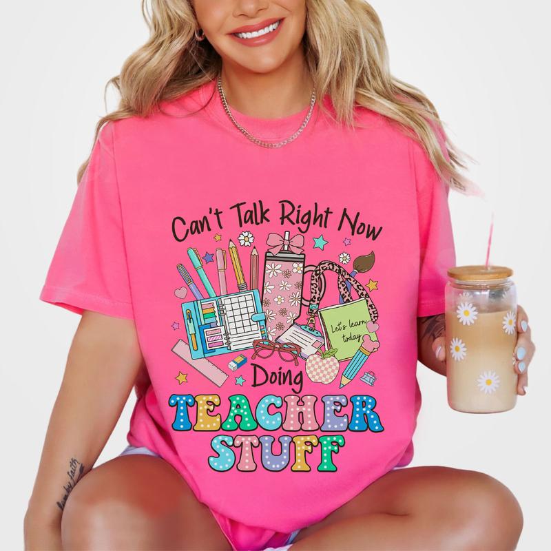 Can’t Talk Right Now Doing Teacher Stuff T-shirt, Teacher Shirt, Funny Teacher Tee, Retro Teacher Shirts, Teacher Appreciation Gifts, Back To School S