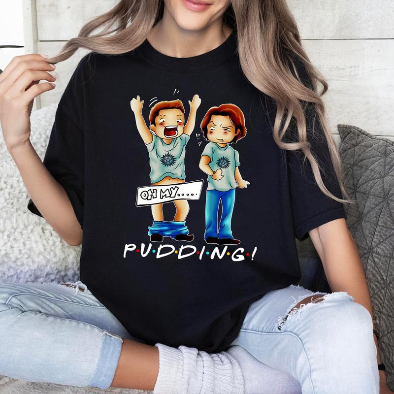 Pudding Dean & Sam T Shirt, Supernatural T Shirt, Gift For Woman and Man Unisex T-Shirt Sweatshirt Hoodie
