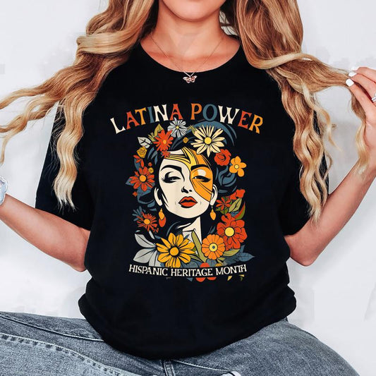 Hispanic Heritage Latina Power Flowers Women T-Shirt