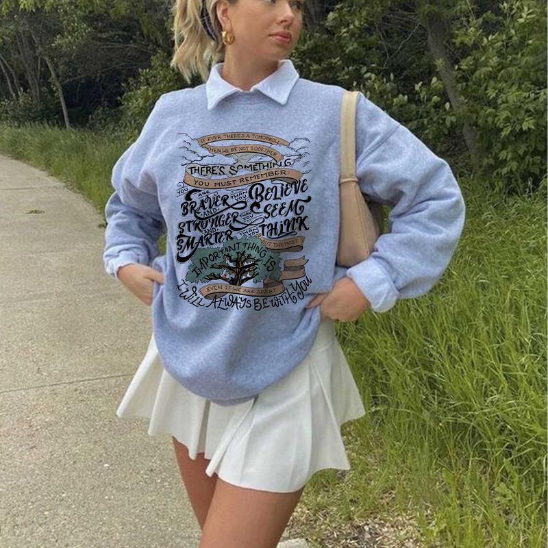 If there is a tomorrow Sweatshirt