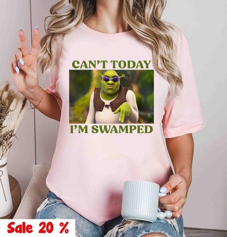 Can't Today I'm Swamped T-Shirt, Funny Shrek Meme Graphic Tee, Fiona and Shrek Inspired Unisex Apparels, Trendy Gift for Meme Lovers