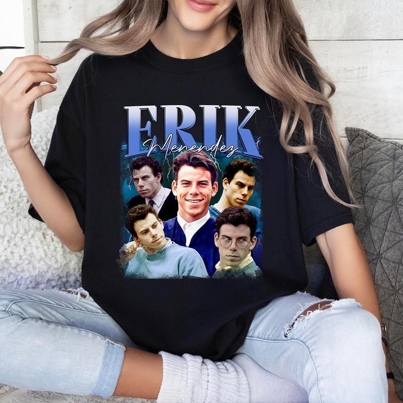 Erik T Shirt Menendez Shirt, Nicholas T Shirt, Gift For Woman and Man Unisex T-Shirt Sweatshirt Hoodie