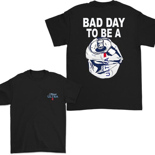 Bad Day To Be A Michelob Ultra 2 Sides T-shirt, Michelob Ultra Tshirt Full Color For Men And Women T-shirt, Michelob Ultra Beer T-shirt