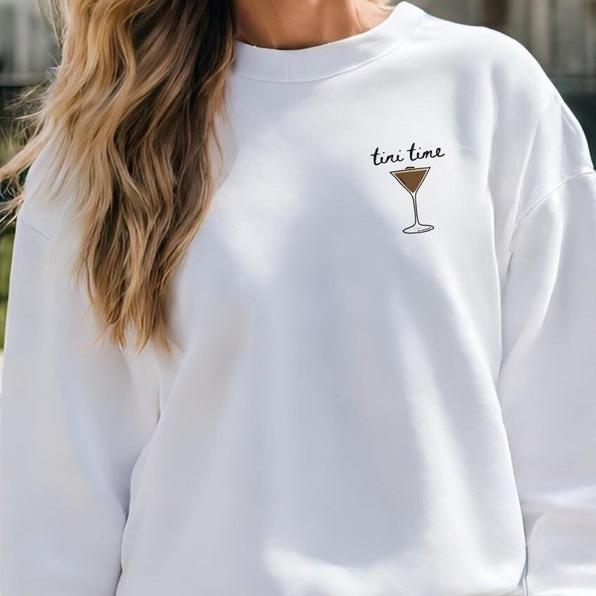 Espresso Martini Sweatshirt, Tini Time Shirt, Minimalist sweatshirt, Martini Lover Gift, Gift for Friend,  Cocktail Apparel, Espresso Martini, Girly G