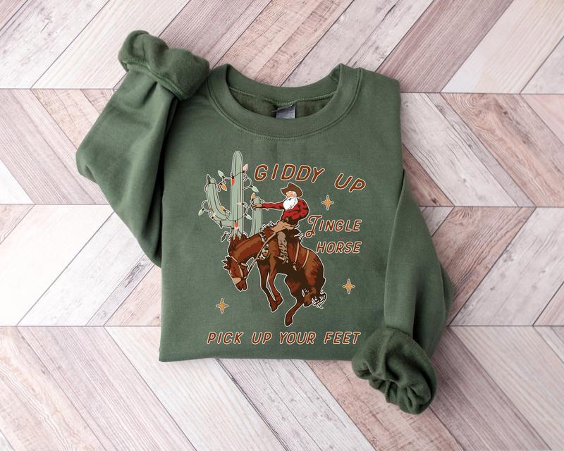 Cowboy Christmas Sweatshirt, Western Christmas Shirt, Giddy Up Jingle Horse Pick Up Your Feet, Howdy Country Christmas Horse, Cowgirl Shirt, Christmas