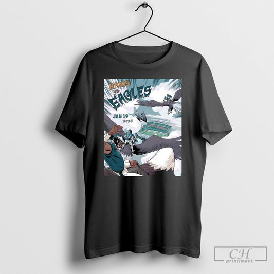 Philadelphia Eagles Vs Los Angeles Rams Jan 19 2025 Flying In For Todays Hunt Shirts