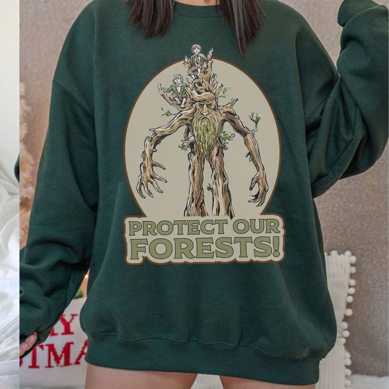 LOTR Protect Our Forest T Shirt Hoodie Sweatshirt Sweater