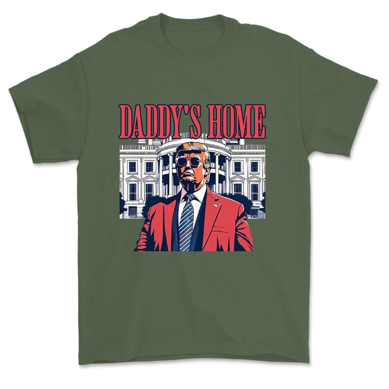 Men's Daddys Home Funny Truummp Shirt, Republican 2024 Funny Tee, Make America Great Again Shirt, Shirt For Women, Casual Menswear, Classic Cotton Top