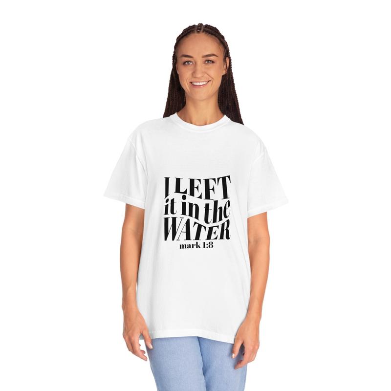 Left It In The Water Baptism Shirt Baptism Gift For Women And Men Religious Shirt Bible Verse Shirt Church Shirt Gift For Christian  sweater and hoodi