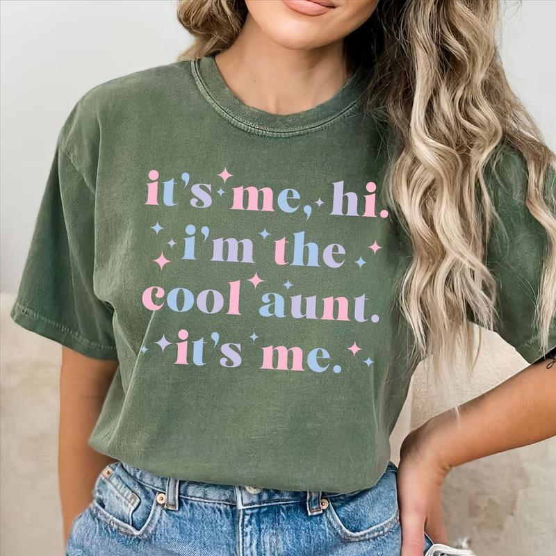 It's Me Hi I'm The Cool Aunt It's Me Shirt, New Aunt Tee, Cool Auntie Graphic Printed Short Sleeve Tee Shirt, Women Cotton Fabric Comforts Shirts, Wom