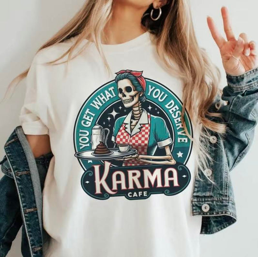 Karma Cafe Skull Tee, Karma Cafe Skeleton shirt, You Get What You Deserve Tee Casual Collar Comfort Cotton Comfort Cotton