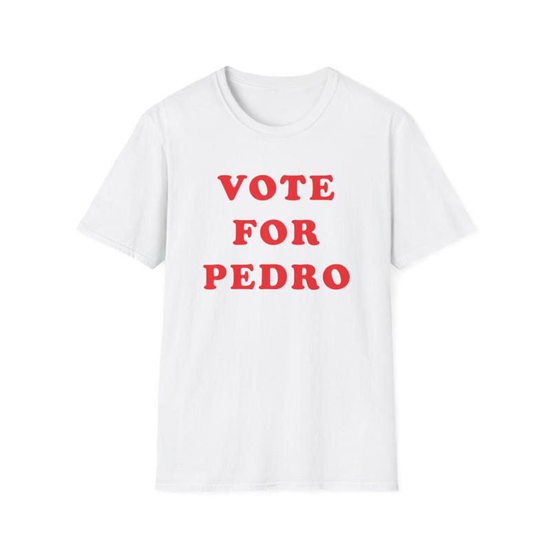 Vote For Pedro Unisex Softstyle T Shirt - Napoleon Dynamite Shirt - Movie Shirt - Funny Shirt - Joke Shirt - Talent Show Shirt - Gift for Men and Wome