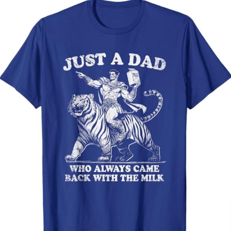 Mens Just A Dad Who Always Came Back With The Milk T-Shirt, Funny Dad T Shirt, Sizes S-3XL, Funny Sweatshirt and hoodie, Shirt Gift for Menswear