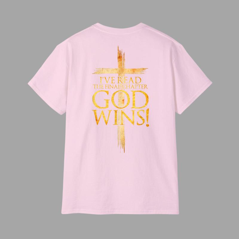 I've Read the Final Chapter God Wins Christian Faith Cross T-Shirt, Christian Unisex T-shirt, Gift For Men, For Women