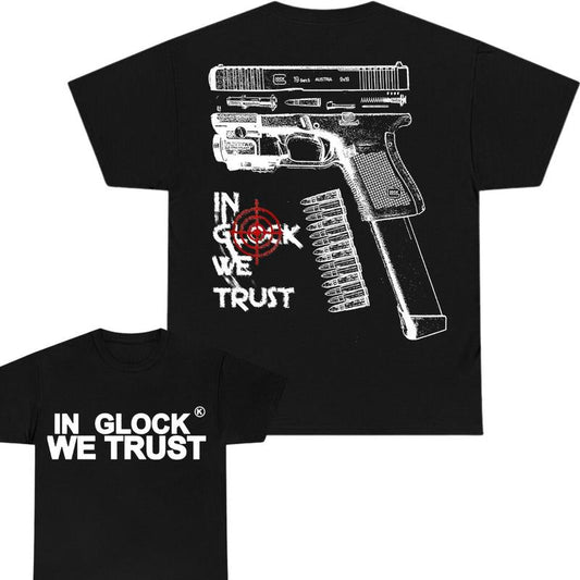 IN GLOCK WE TRUST T-shirt , Double Side , For Him ,For Her , Men's Tops , Glock Shirt