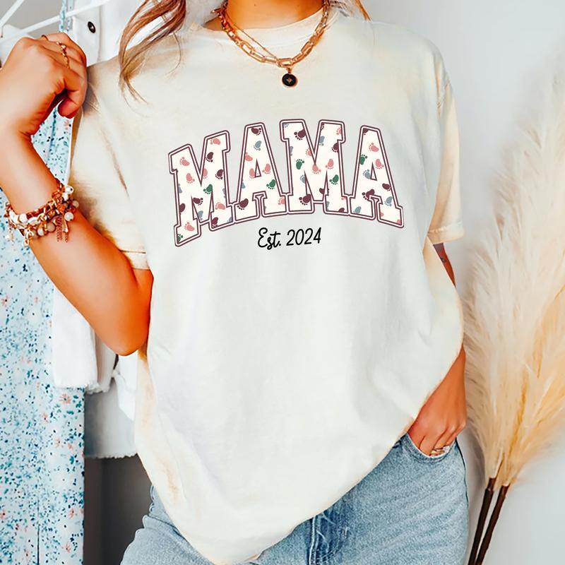 Mama Est. 2024 Shirt, New Mom T-shirt, Baby Footprint Mom Graphic Printed Tee, New Mama Comfort Shirts, Soft Fabric Shirt For New Mom, Gift For Mom, M