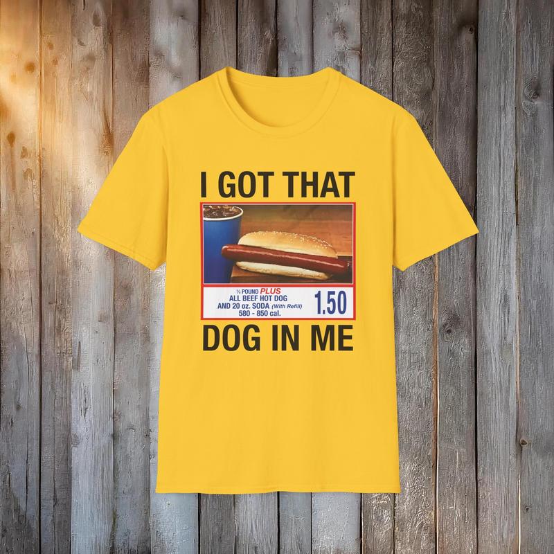 Bad Day To Be A I Got That Dog In Me Shirt, Costco Hotdog Shirt, Funny Costco Shirt Classic Cotton Classic Cotton