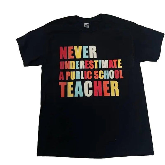 Never Underestimate A Public School Teacher T-Shirt,  Kamala Harris Shirt, Harris Walz Rally Merch Shirt, DNC Quote Vote, Tim Walz Shirt