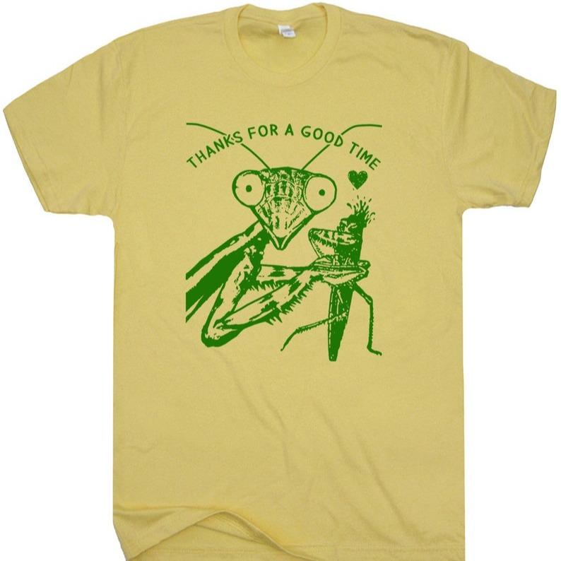 Praying Mantis T-Shirt Funny Weird Crazy T-Shirts for Women Men Eater Cute Insect t-Shirt Cool Graphic Shirts Dark Humor Tee Silly Saying