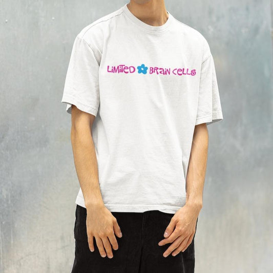 Limited Brain Cells Funny Quote Shirt - Weird Gag Y2K Odd Humor Sayings Unhinged Festival Unisex Tee