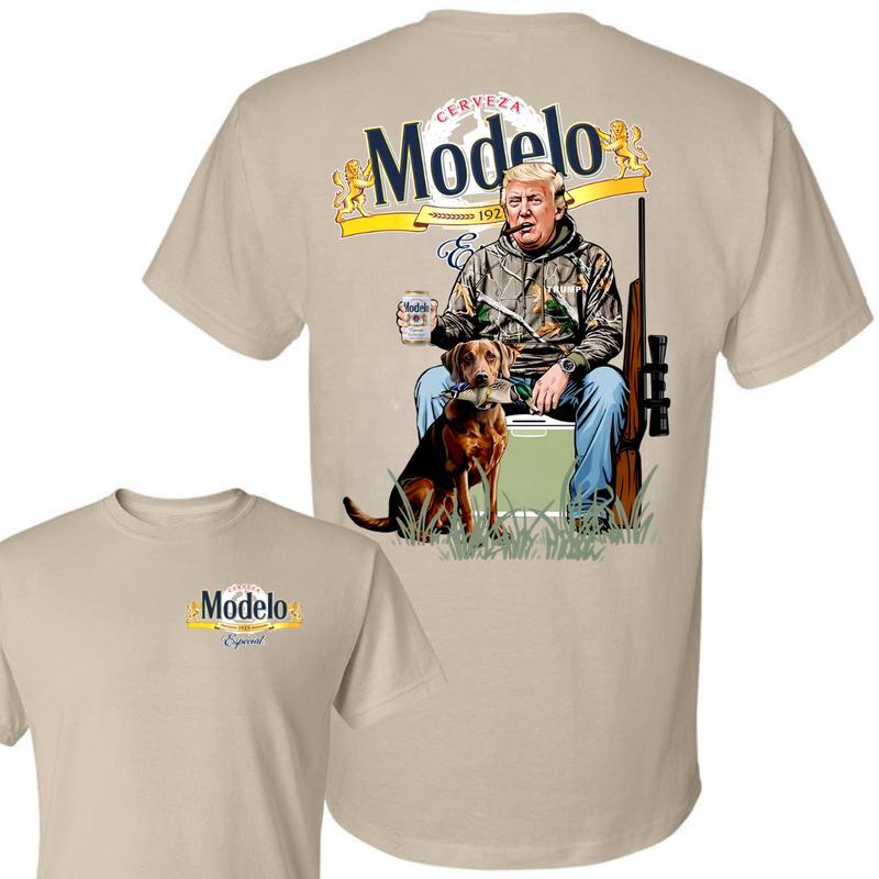 Trump With Modelo Beers 2 Sided T-shirt , Perfect for Outdoorsmen, Hunting Dog T-Shirt, Modelo Hunting Season, Unisex for Men and For Women