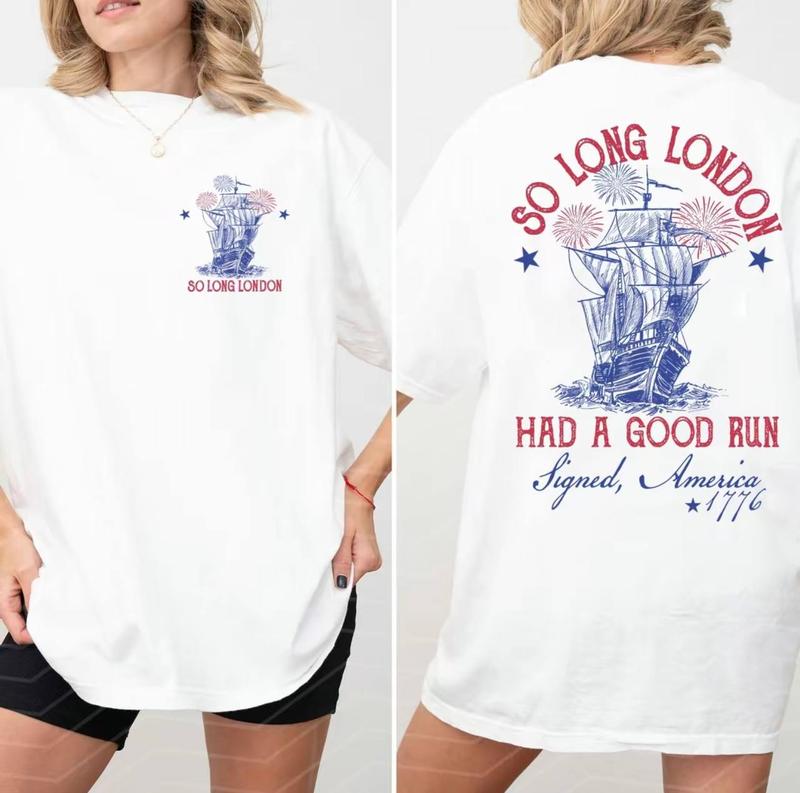 So Long London 4th of July Two Sides Shirt, Fourth Of July Shirt, July 4th Shirt