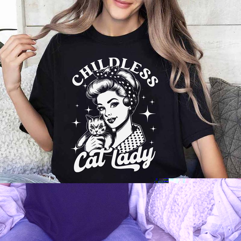 Childless Cat Lady Shirt, Childless Cat Ladies Shirt, Against Fascism, Feminist Shirt, Sweatshirt, Hoodie Top Womenswear Print T-Shirt