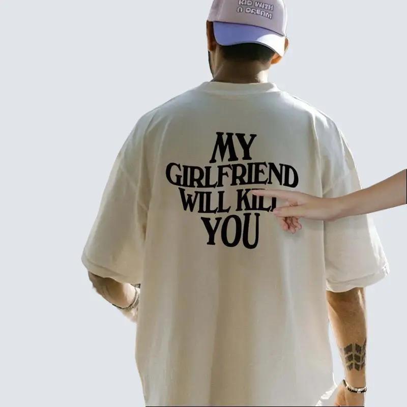 My Girlfriend Will Kll You, Funny Relationship Shirt, Boyfriend Gift, Couple Tee, Valentine's Day
