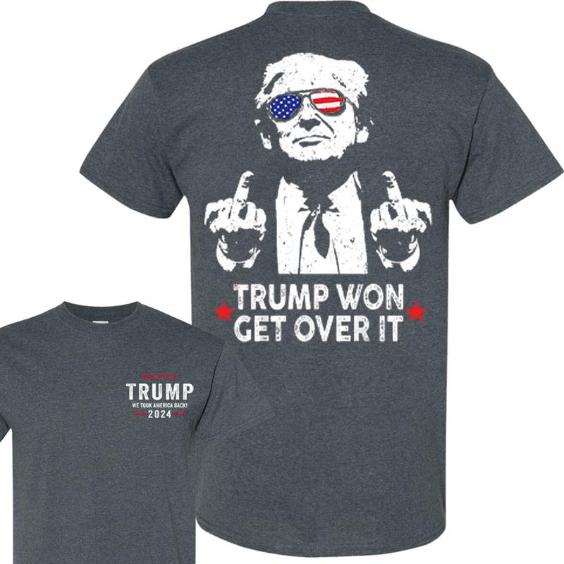 Trump Won Get Over It Funny T-Shirt 2024 Elections, Trump We Took America Back 2024 Shirt, Wins Inauguration 47, Gift For Trump Supporters