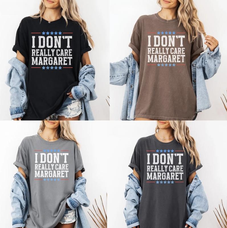 I Dont Really Care Margaret Tshirt, Unisex Trending Republican T-Shirt, Trump Vance 2025 Political TShirt