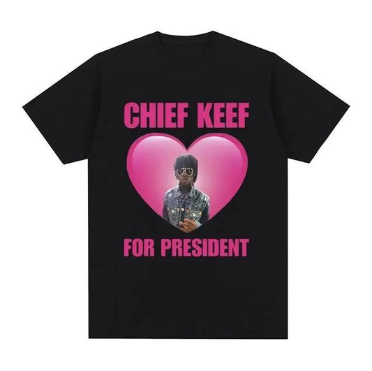 Rapper Chief Keef for President T Shirt Men Fashion Casual Short Sleeve T-shirt Aesthetic Vintage Oversized T-shirts
