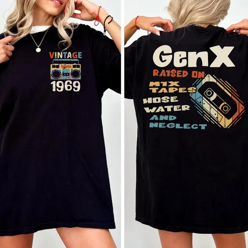 Gen X Mix Tapes Shirt Raised On Hose Water and Neglect, Year 1969 Birth, FAFO Two Side GenX Tee