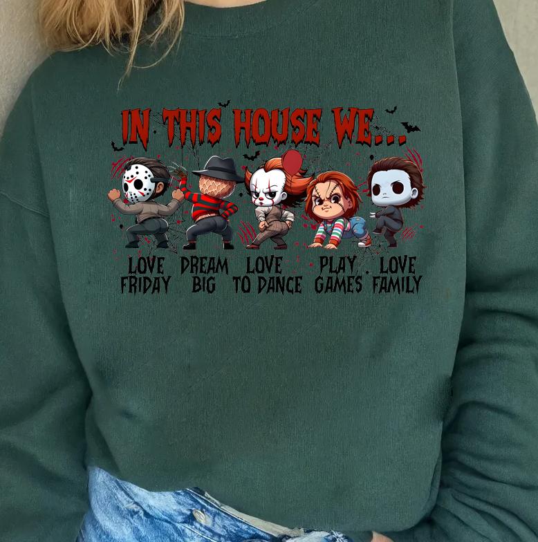 In This House We Shirt, Funny Halloween Shirt, Retro Halloween Shirt, Funny Pumpkin Hoodie Design, Horror Movie Killers Shirt