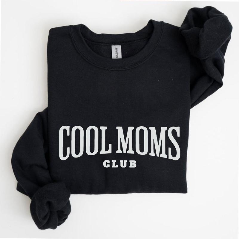Cool Moms Club Sweatshirt, New Mother Gift Sweatshirt Classic Cotton