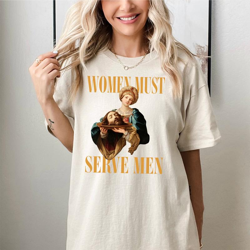 WÐ¾mÐµn Must SÐµrve Men Shirts