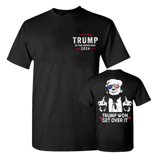 Trump Won Get Over It Funny T-Shirt 2024 Elections, Trump We Took America Back 2024 Shirt, Wins Inauguration 47, Gift For Trump Supporters