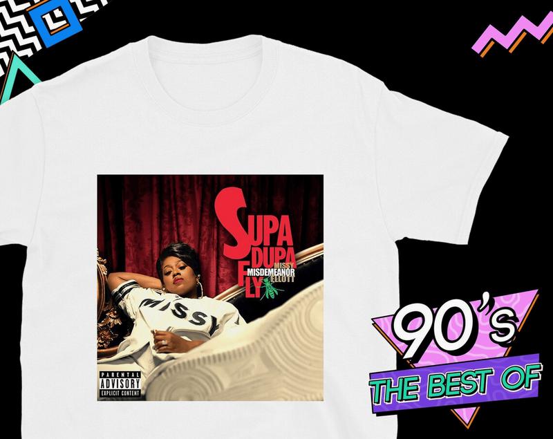 SUPA DUPA FLY - T-Shirt Unisex Missy Elliot Hip Hop Funk Randb Rap Music Lover 80S 90S 00S Us American Cover Album Rare Original Men Woman , T-Shirt F