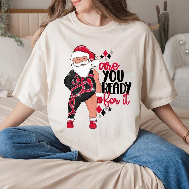 Santa, Are you ready for Christmas T-Shirt, Sweatshirt, Hoodie Cotton Fabric
