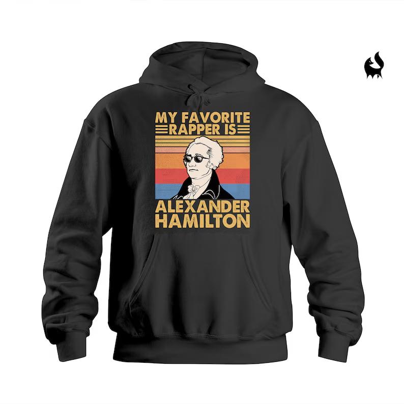 My favorite rapper Is Alexander Hamilton shirt