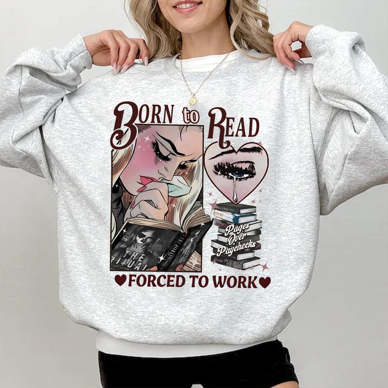 The Ritual Book Born To Read Forced To Work Sweatshirt, Born To Read Forced To Work Shirt, Dark Romance Social Club, Bookish Merch, Smut Romance Reade