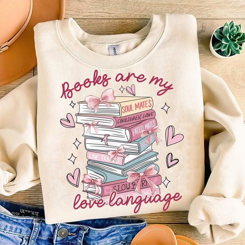 Valentine Book Lover Png, Valentine Png, Books Are My Love Language Png, Valentine Book Lover Bundle, Retro Book Png Sublimation T-Shirt