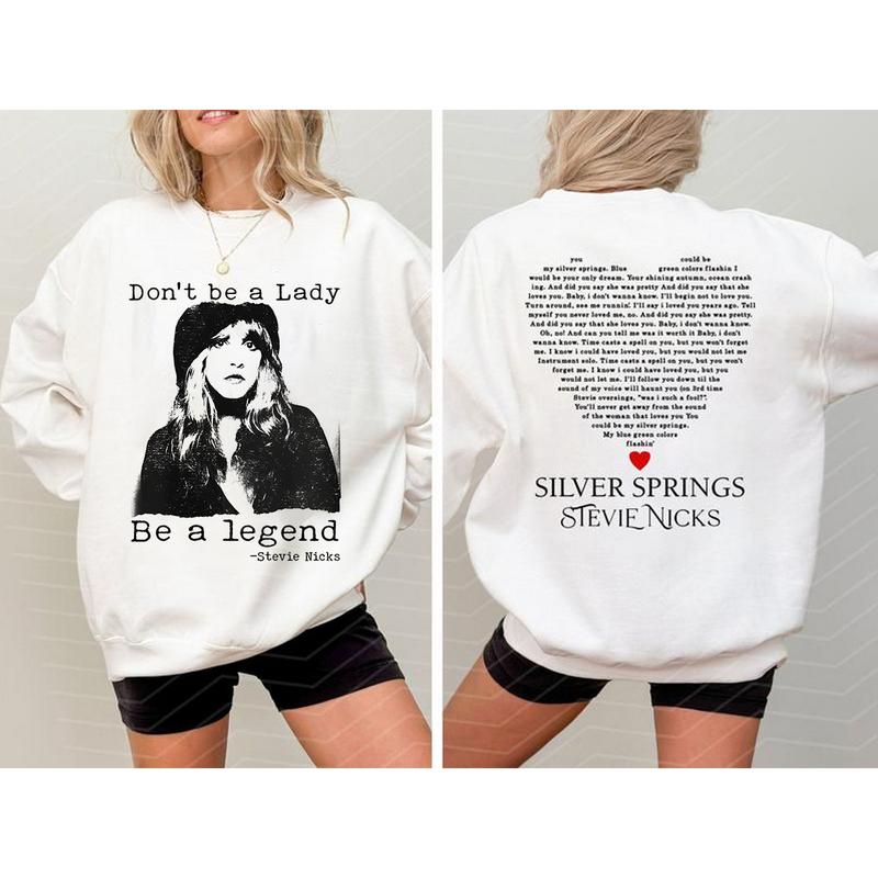 Don't Be A Lady Be A Legend 2 Sides T-Shirt, Stevie Nicks T-Shirt