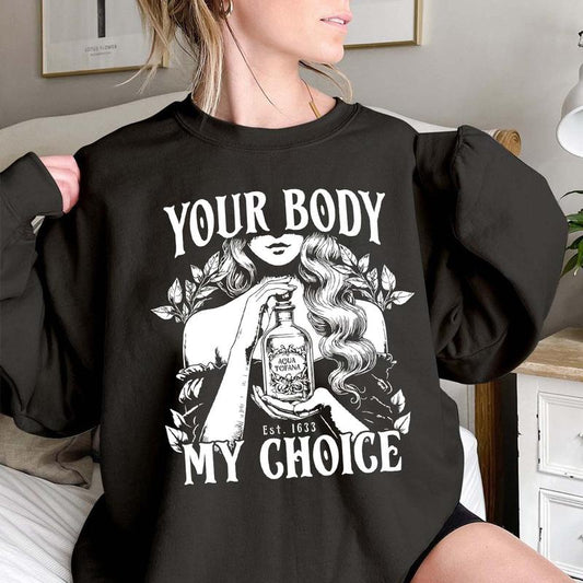 Aqua Tofana Your Body My Choice Shirt, Womens Rights TShirt, Aqua Tofana Shirt, Feminist, Poison The Patriarchy, Pro Choice